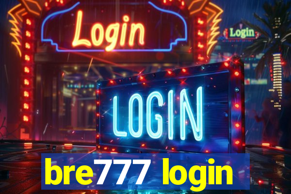 bre777 login